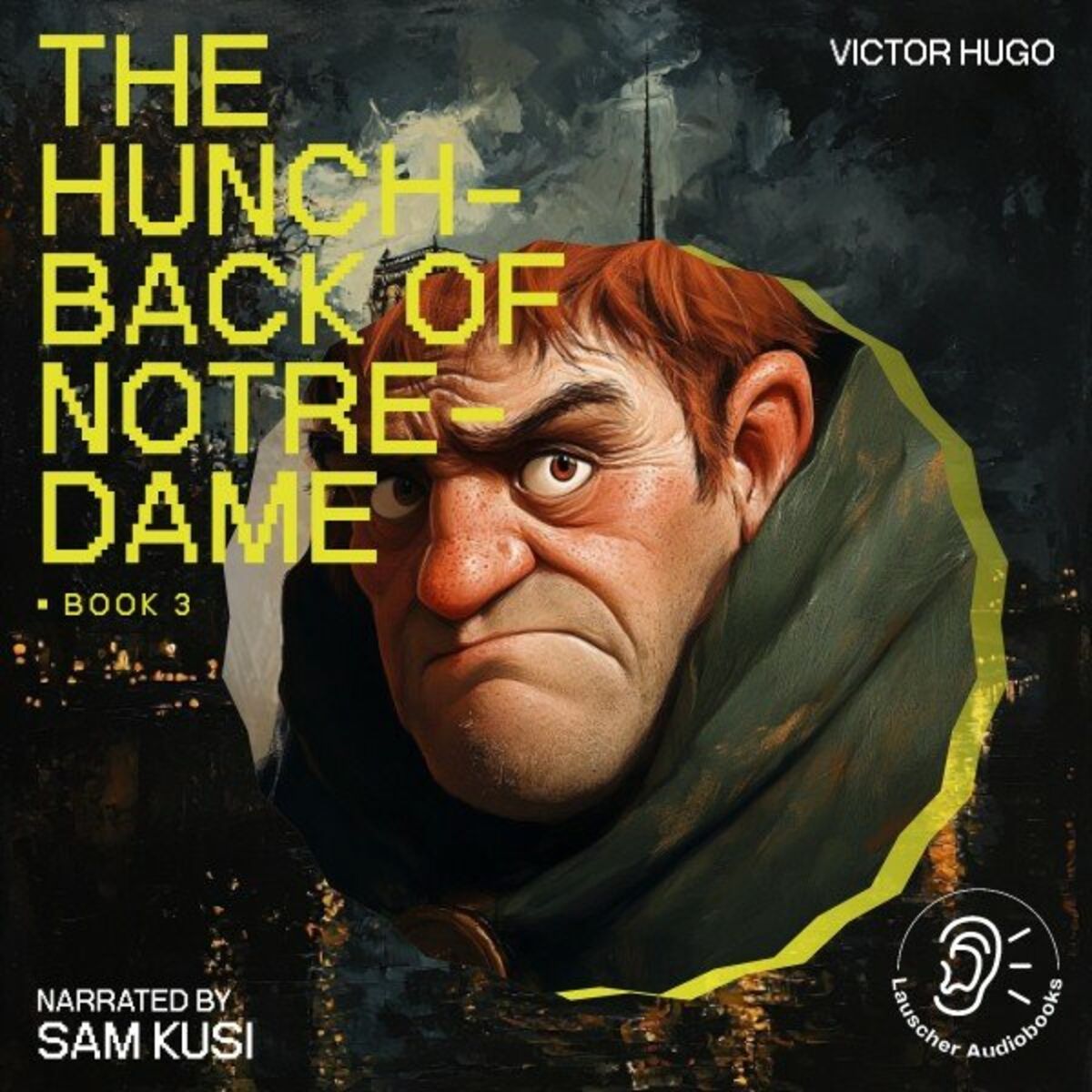 Album cover of The Hunchback of Notre-Dame (Book 3)