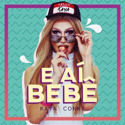 Cover of E Aí Bebê