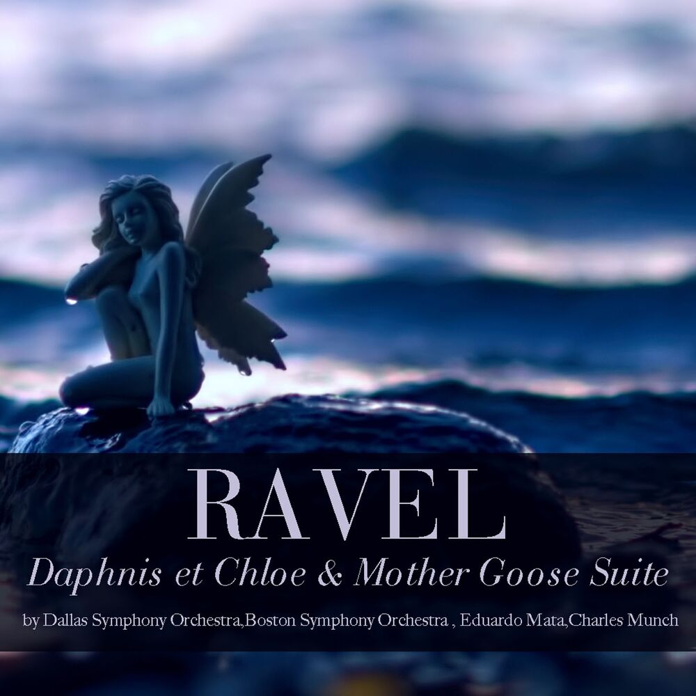 Picture of Ravel: Daphnis et Chloe & Mother Goose Suite