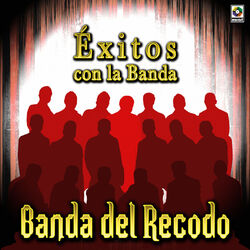 Cover of Éxitos Con La Banda