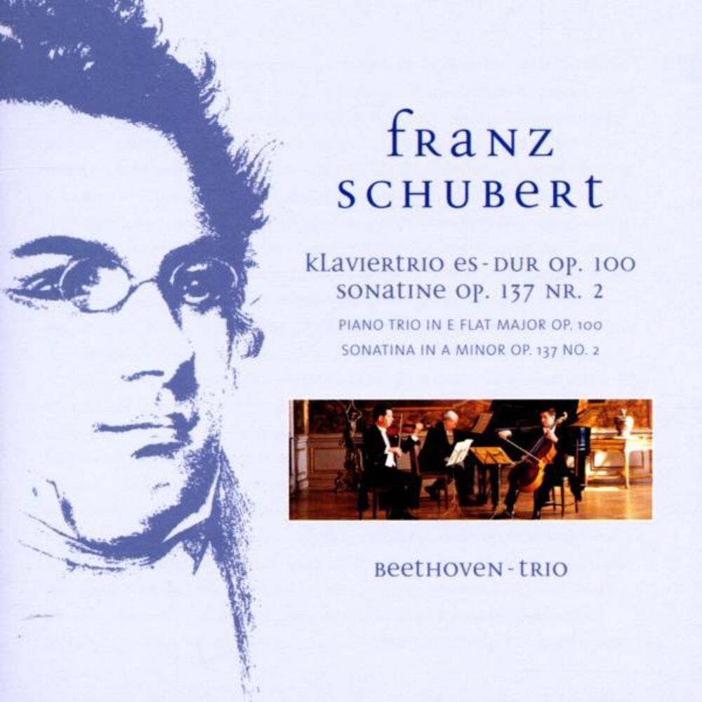Picture of Schubert: Piano Trio in E-Flat Major Op. 100 & Sonatina in A Minor Op. 137 No. 2