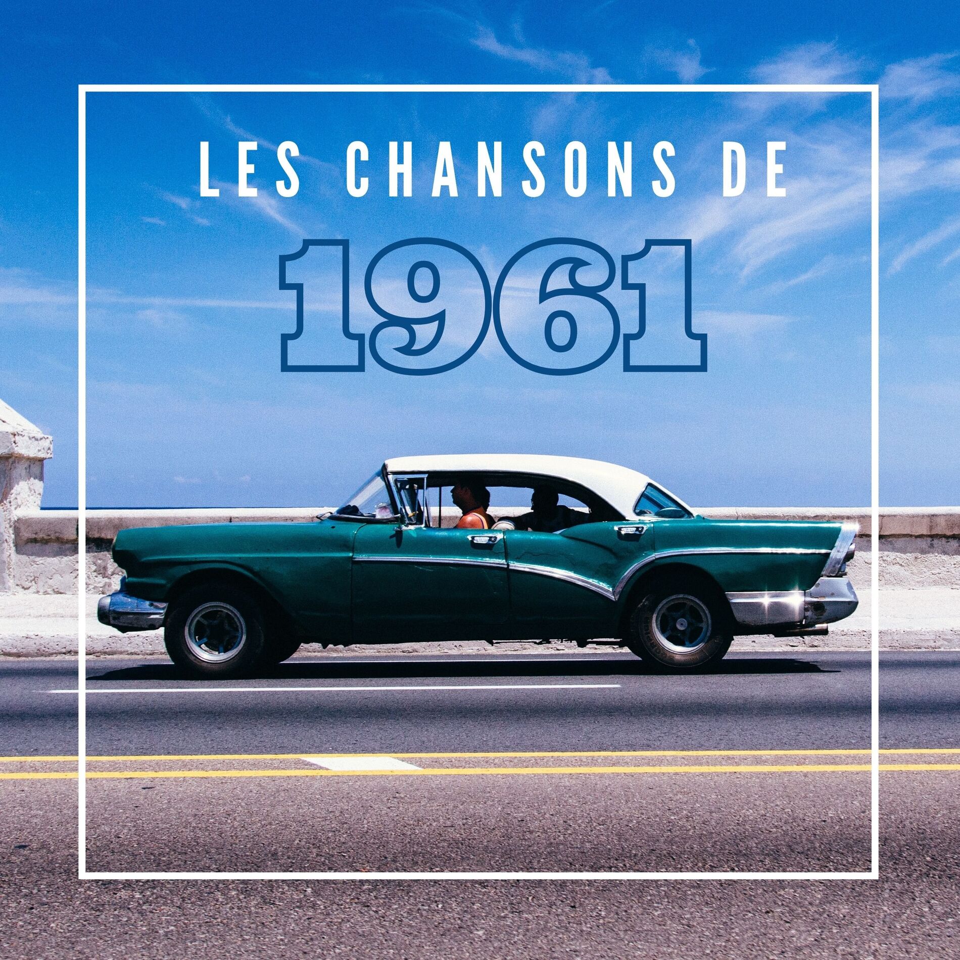 Album cover of Les Chansons de 1961