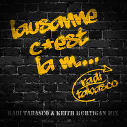 Cover of Lausanne c'est la m.... - Single