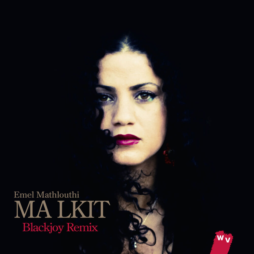 Picture of Ma Lkit (Blackjoy Remix)