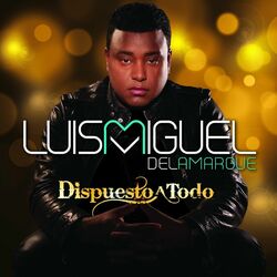 Cover of Dispuesto a Todo