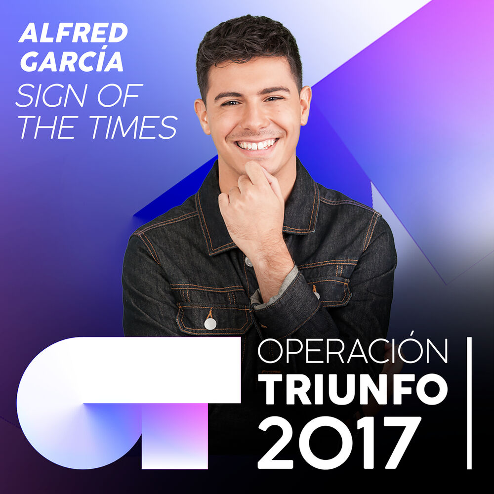 Picture of Sign Of The Times (Operación Triunfo 2017)