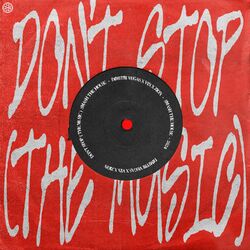 Cover of Don't Stop (The Music)