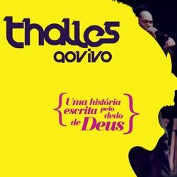 Cover of Uma História Escrita pelo Dedo de Deus, Vol. 2 (Ao Vivo)