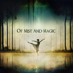 Cover of Of Mist and Magic