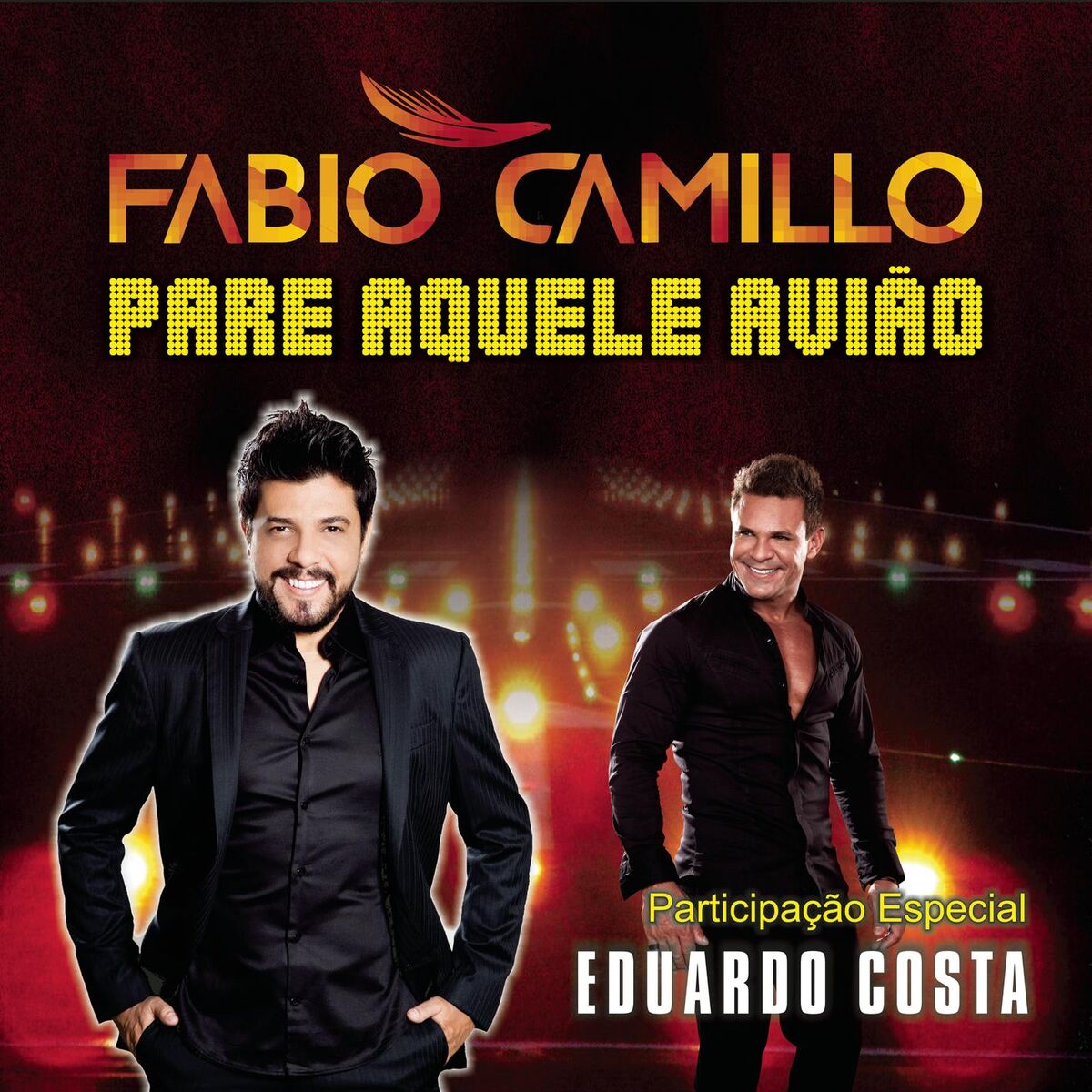 Album cover of Pare Aquele Avião (feat. Eduardo Costa)