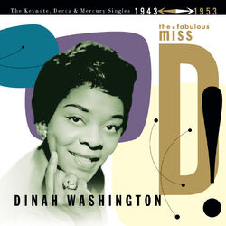 Cover of The Fabulous Miss D! The Keynote, Decca And Mercury Singles 1943-1953