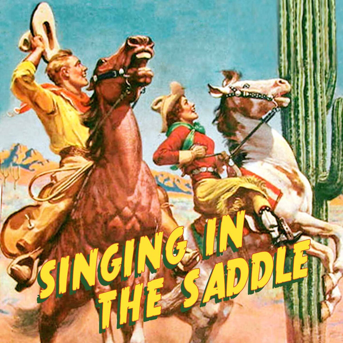 Album cover of Singing in the Saddle