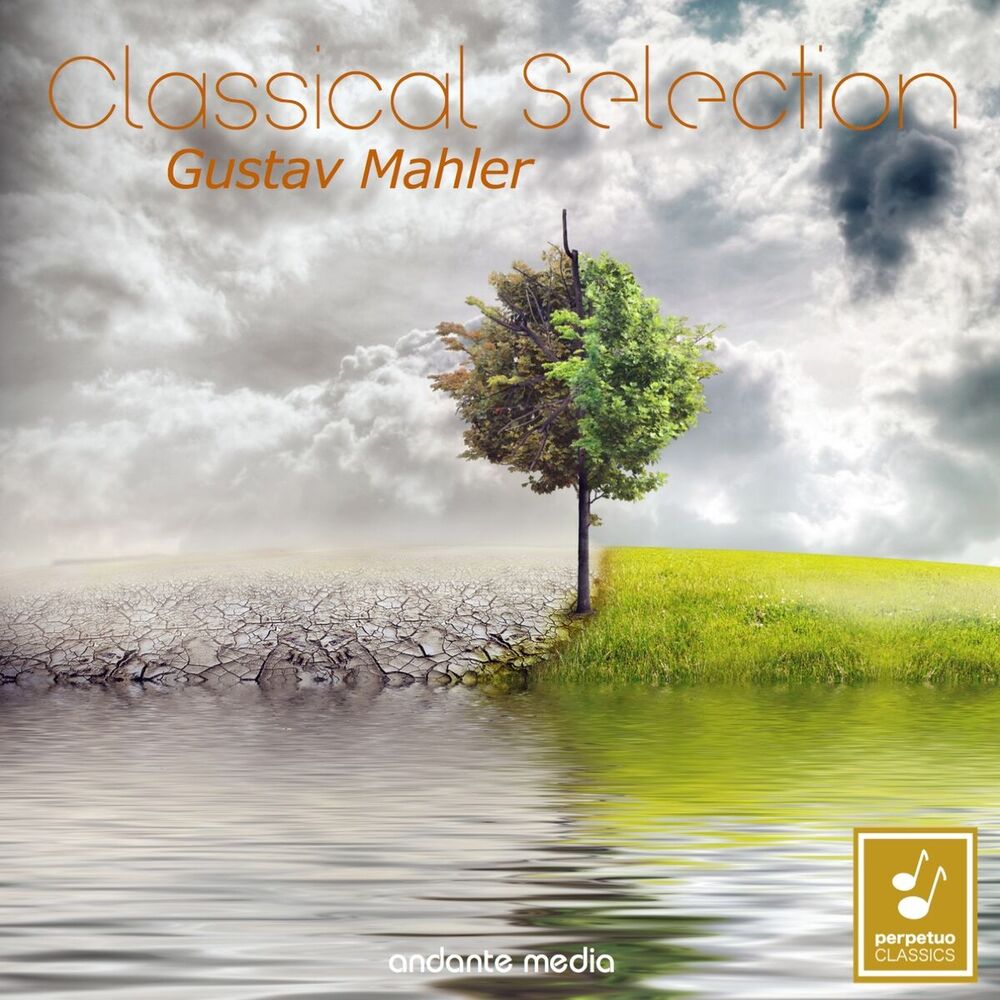 Picture of Classical Selection - Mahler: Symphony No. 6 "Tragic"