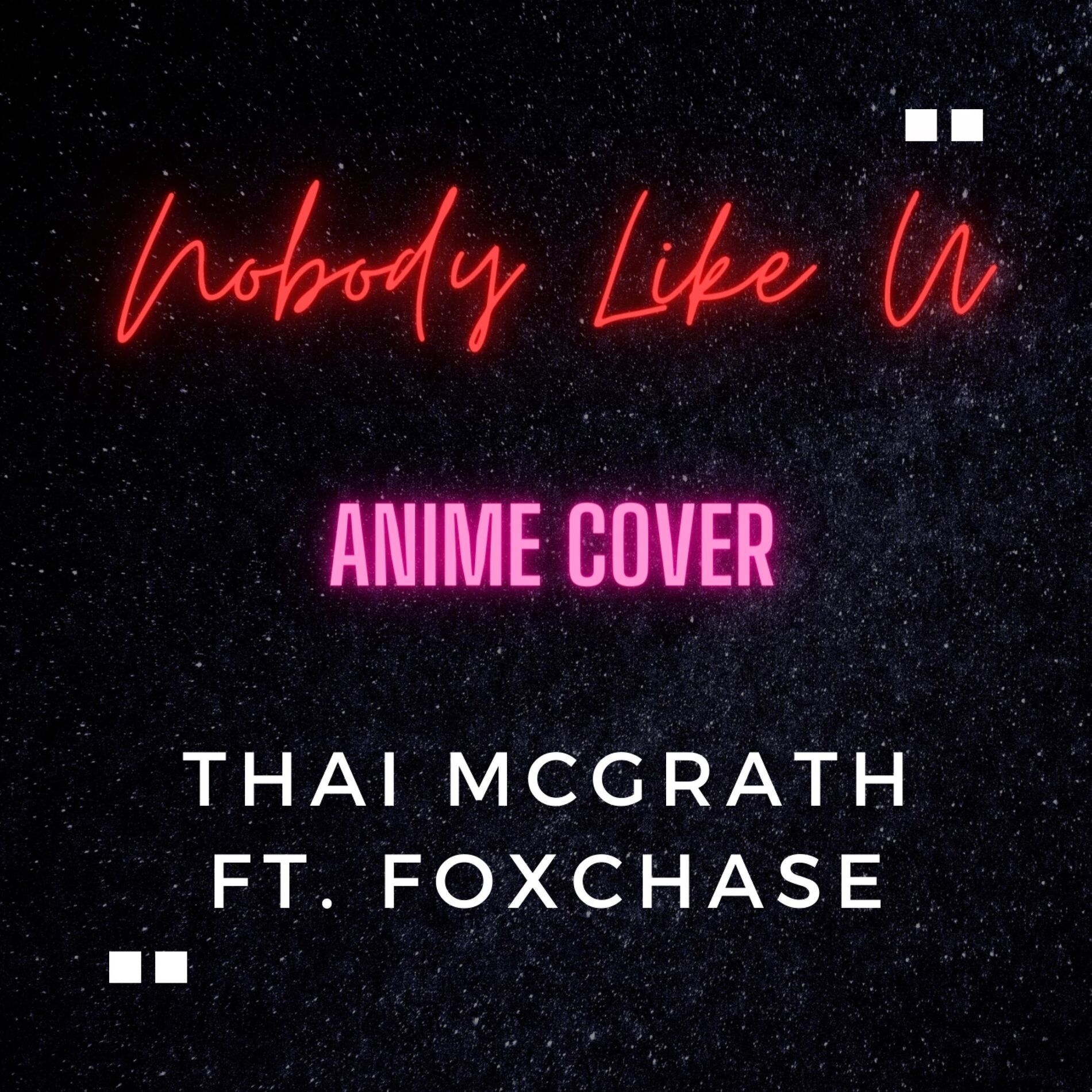 Album cover of Nobody Like U Anime Covers