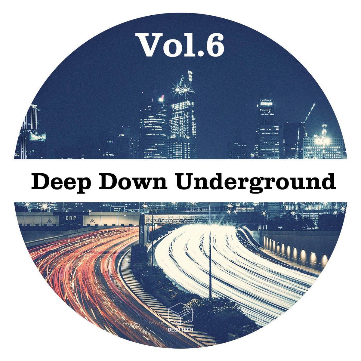 Album cover of Deep Down Underground Vol.6