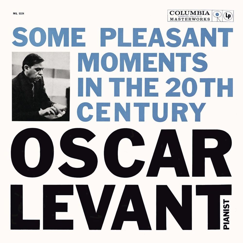 Picture of Oscar Levant - Some Pleasant Moments in the 20th Century