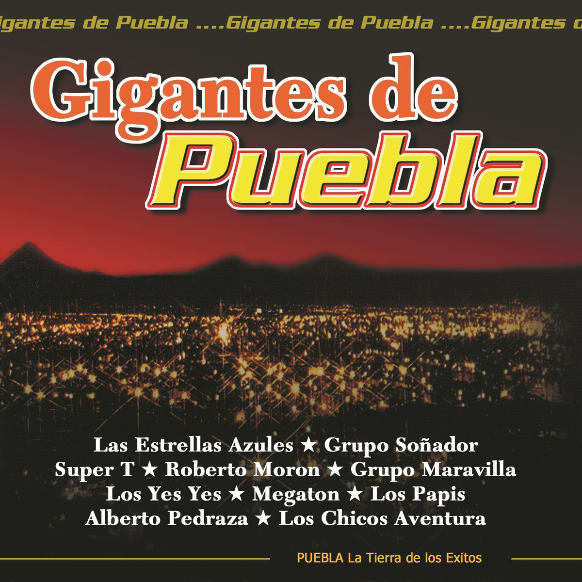 Album cover of Gigantes de Puebla
