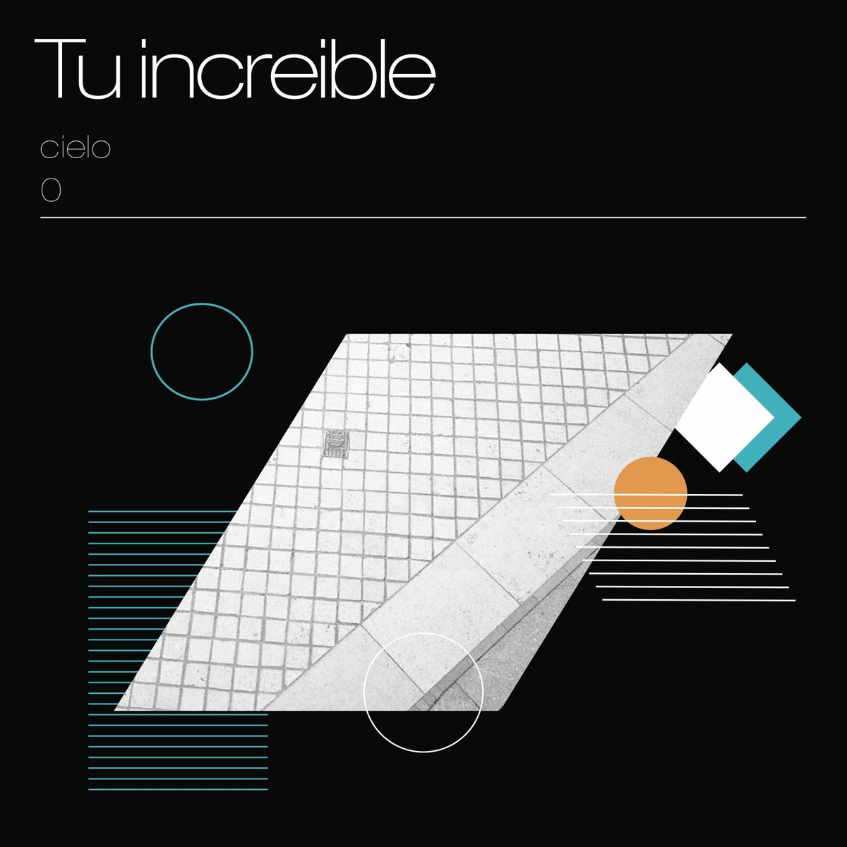Album cover of Tu Increible Cielo