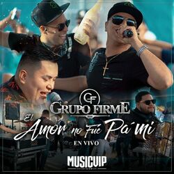 Cover of El Amor No Fue Pa´ Mí (En Vivo)