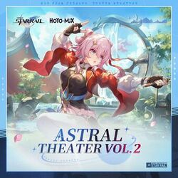 Cover of Honkai: Star Rail - Astral Theater Vol. 2 (Original Game Soundtrack)