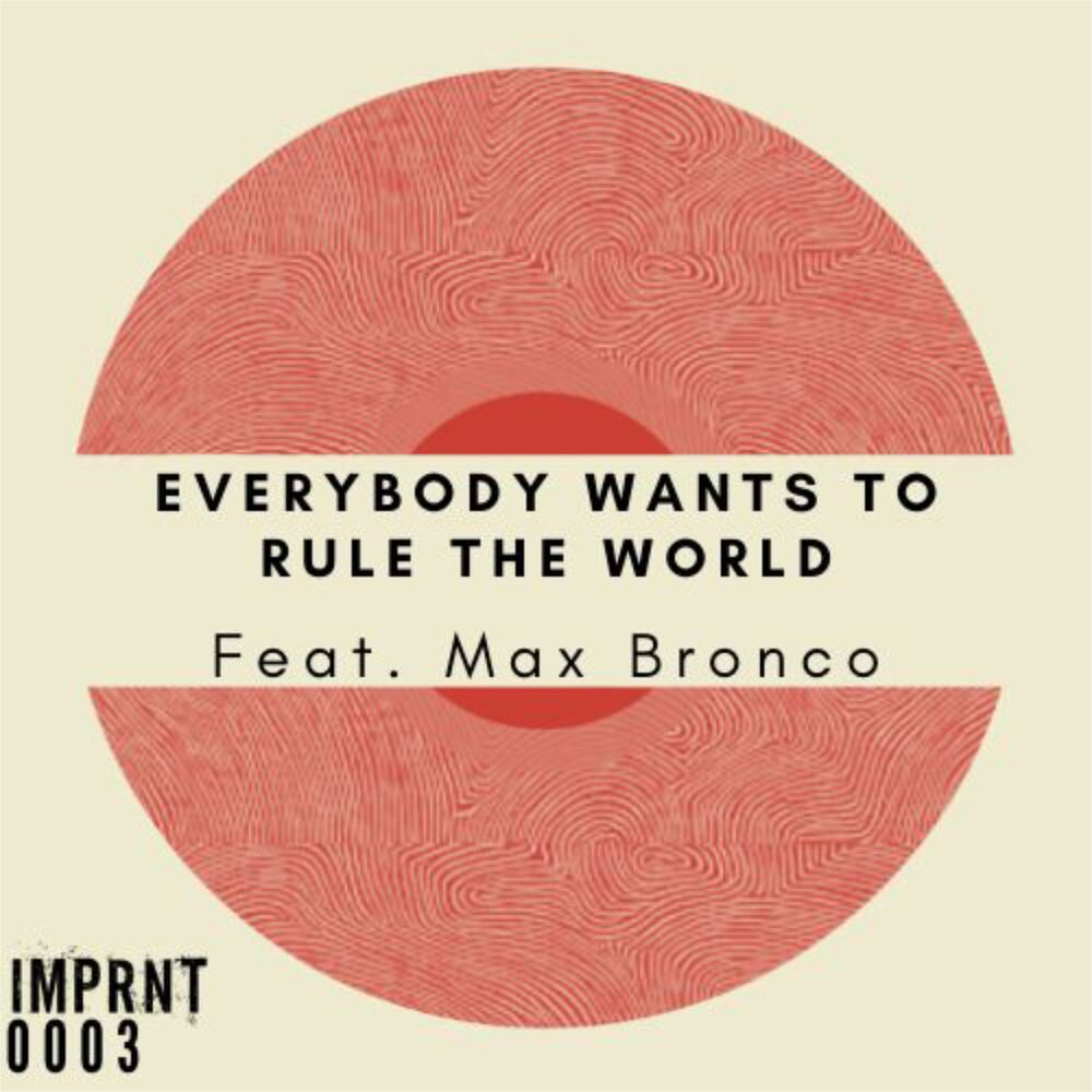 Picture of Everybody Wants to Rule the World