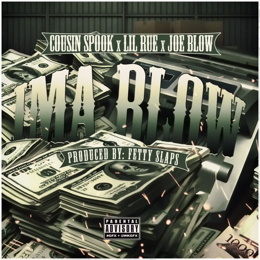 Picture of Ima Blow (feat. Joe Blow & Lil Rue)