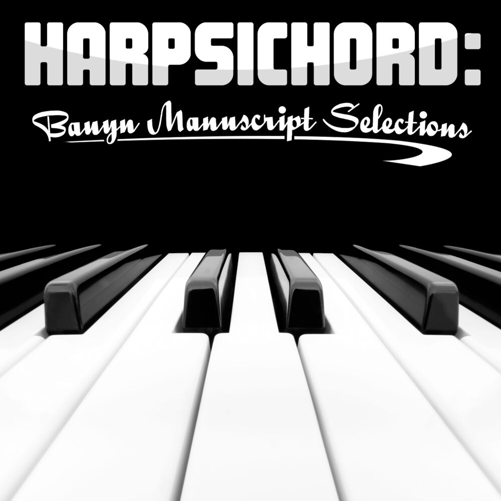 Picture of Harpsichord: Bauyn Manuscript Selections