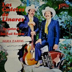 Cover of Los Cadetes De Linares Le Cantan A Don Raúl Ramírez