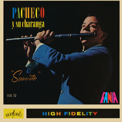Cover of Pacheco Y Su Charanga: Suav'ito Vol. IV