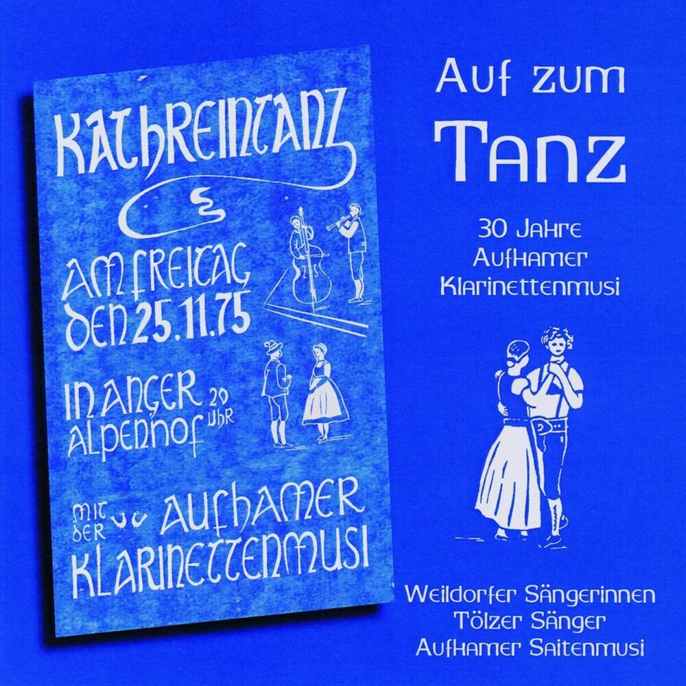 Picture of Auf zum Tanz - 30 Jahre Aufhamer Klarinettenmusi