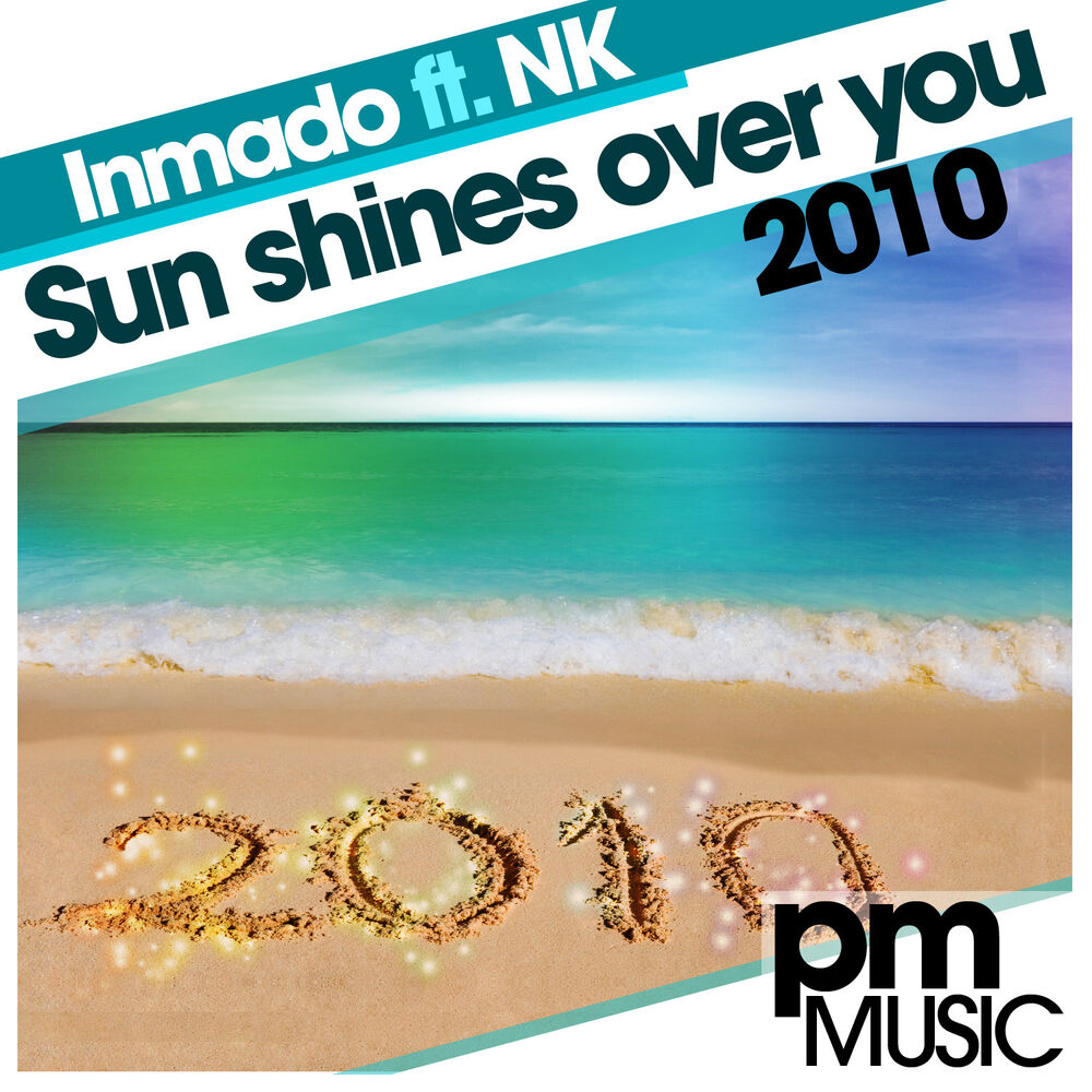 Picture of Sun Shines Over You 2010