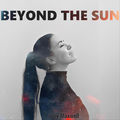 Beyond the Sun