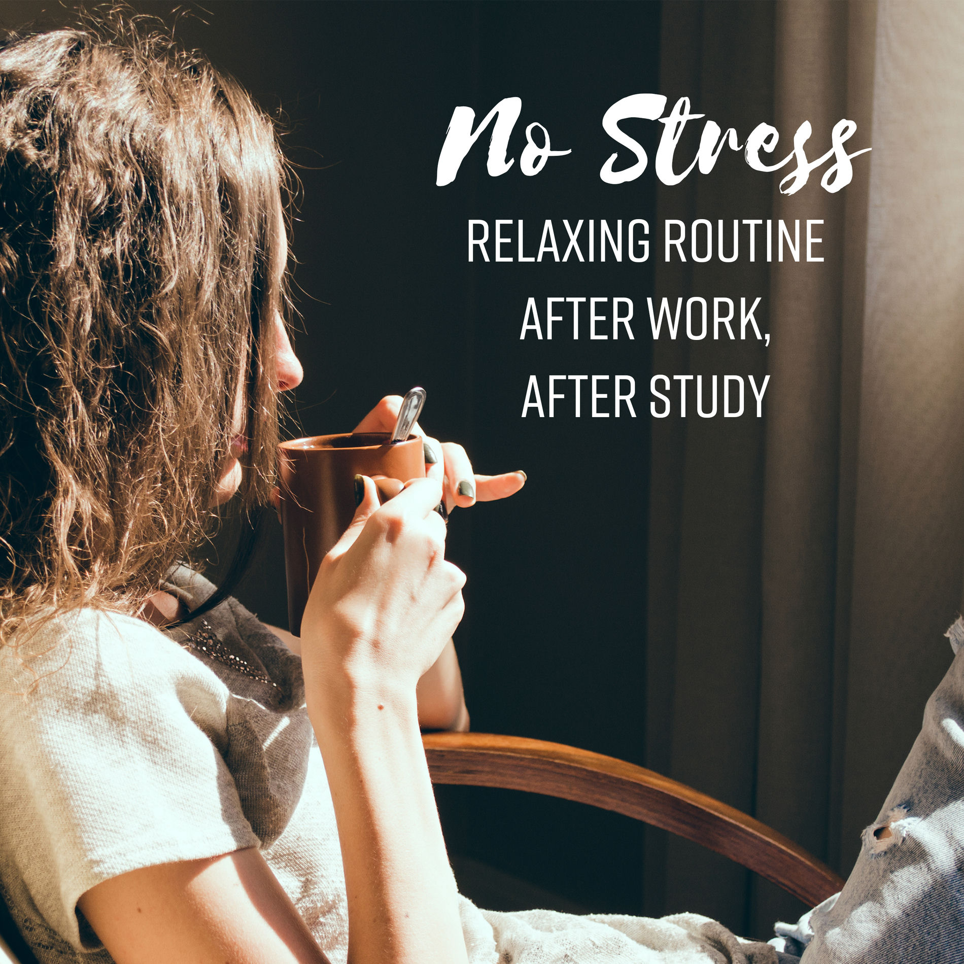 Background Music Collection - No Stress (Relaxing Routine After 