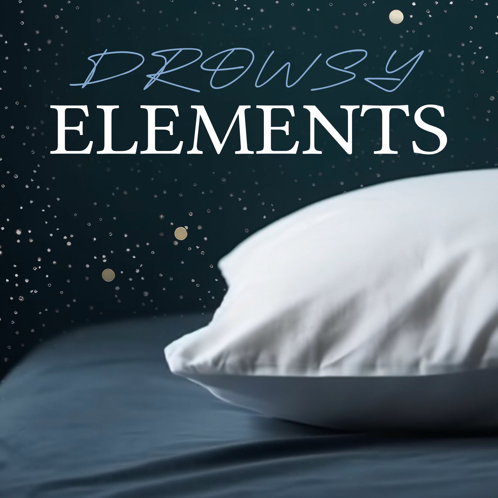 Album cover of Drowsy Elements