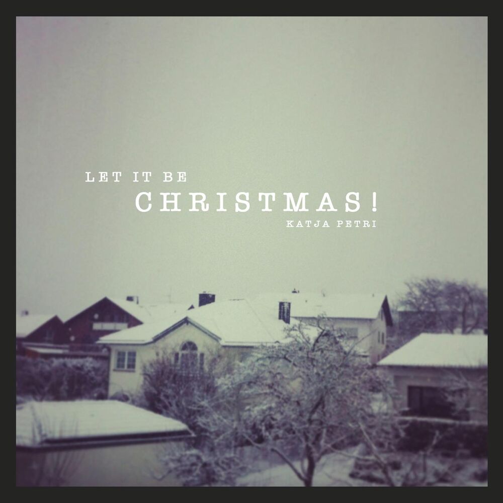 Picture of Let It Be Christmas!