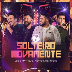 Cover of Solteiro Novamente (Ao Vivo)