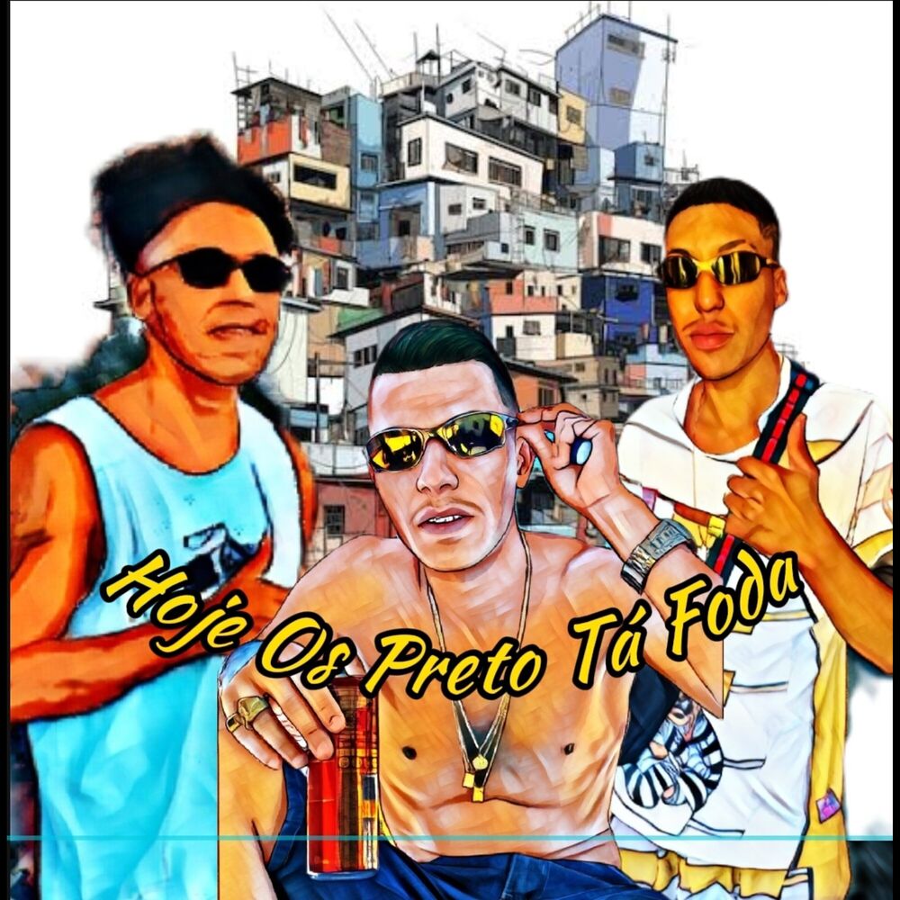 Picture of Hoje os Preto Tá Foda