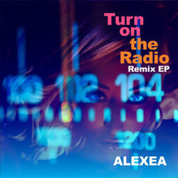 Cover of Turn On The Radio Remix EP