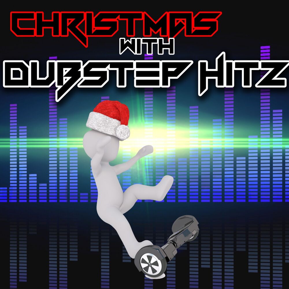Picture of Christmas With Dubstep Hitz