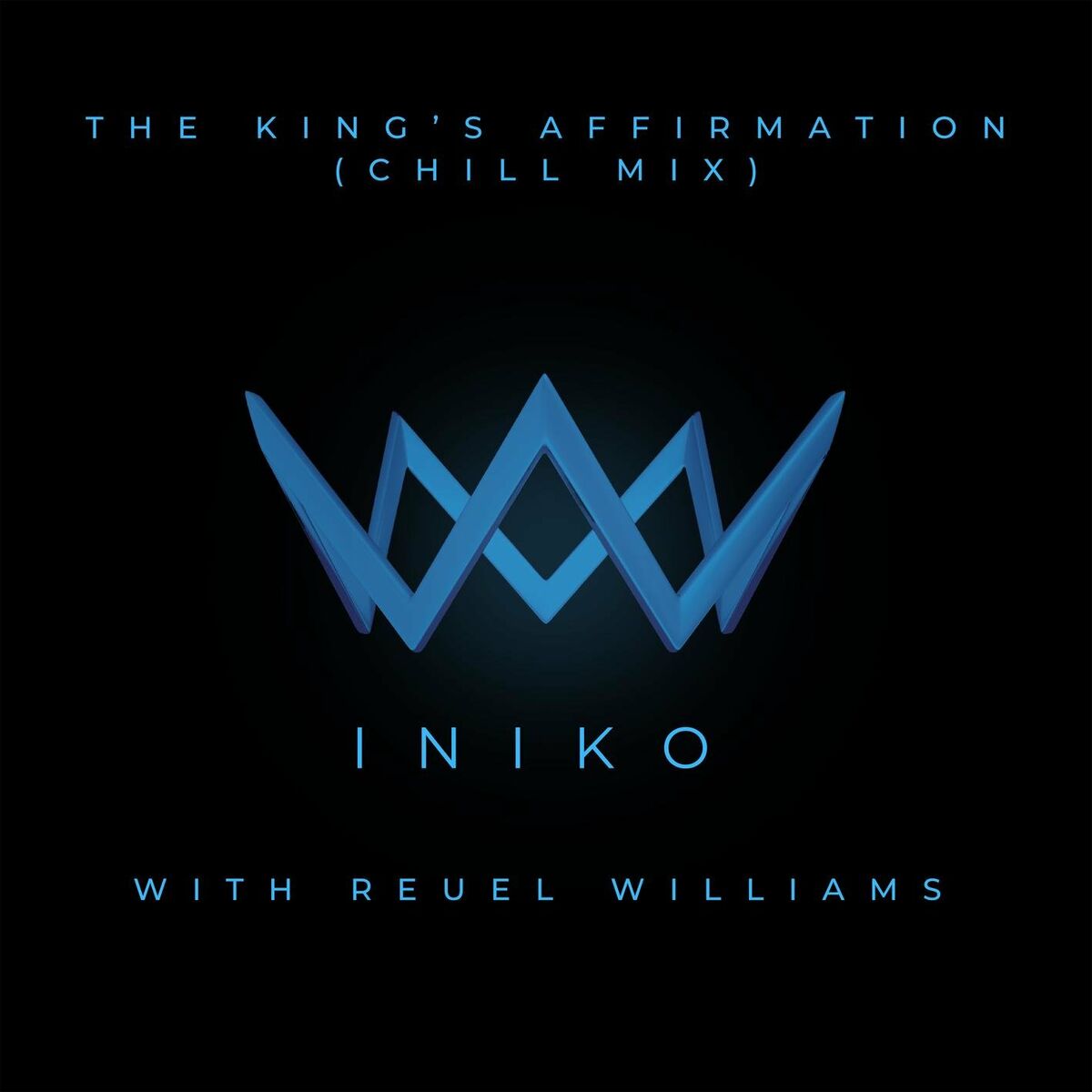 Album cover of The King's Affirmation - Chill Mix