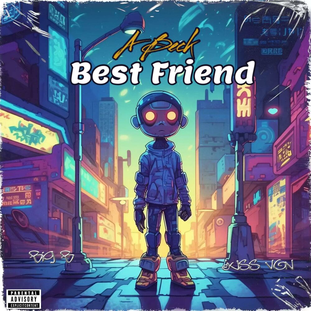 Picture of Best Friend from Outer Space (feat. Jus Von)