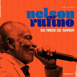 Cover of Nelson Rufino - 55 ANOS DE SAMBA (Ao Vivo)