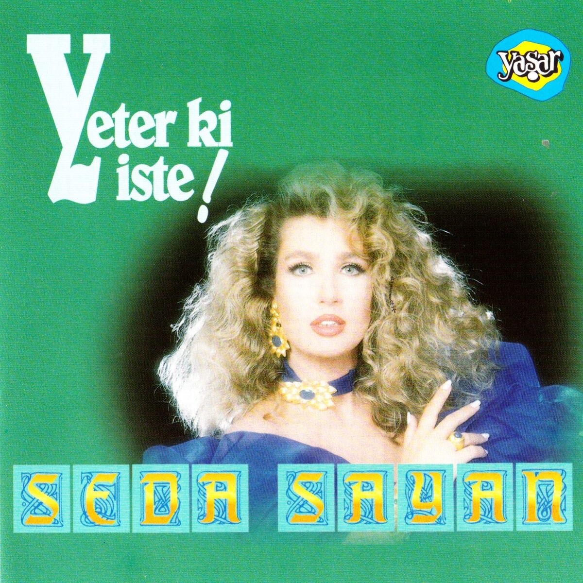 Album cover of Yeter ki İste