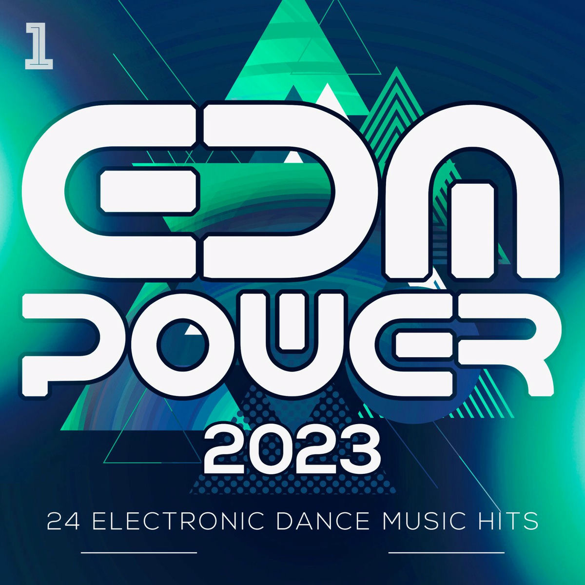 Album cover of EDM Power 2023 - 24 Electronic Dance Music Hits
