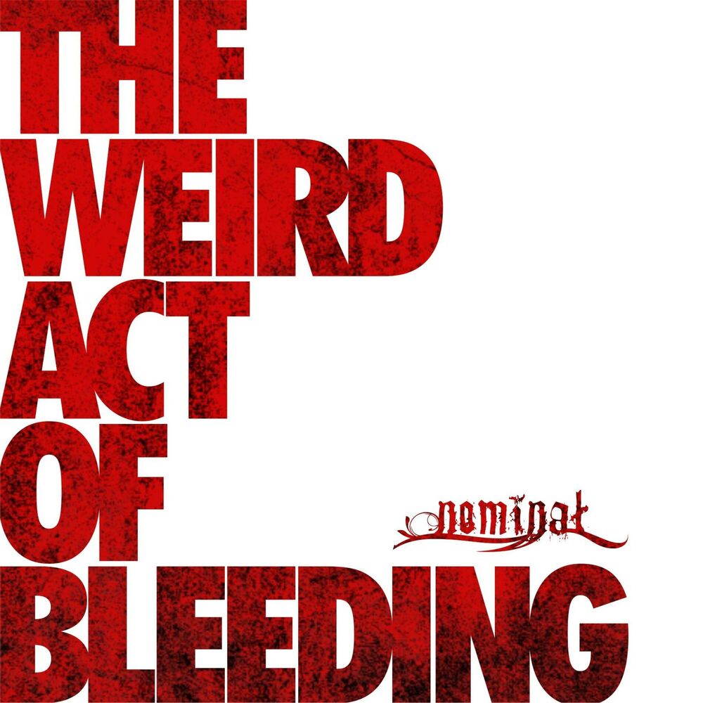 Picture of The Weird Act Of Bleeding