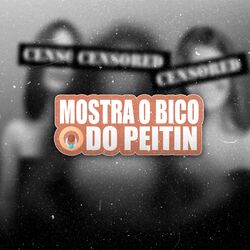 Cover of Mostra o Bico Do Peitin