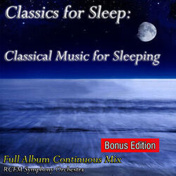 Cover of Classics for Sleep: Classical Music for Sleeping