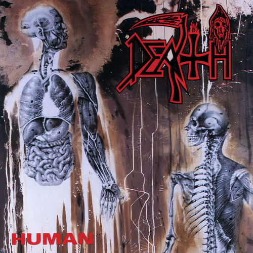Death - Human (Deluxe Version) | Deezer