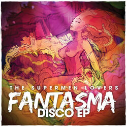 Cover of Fantasma Disco - EP