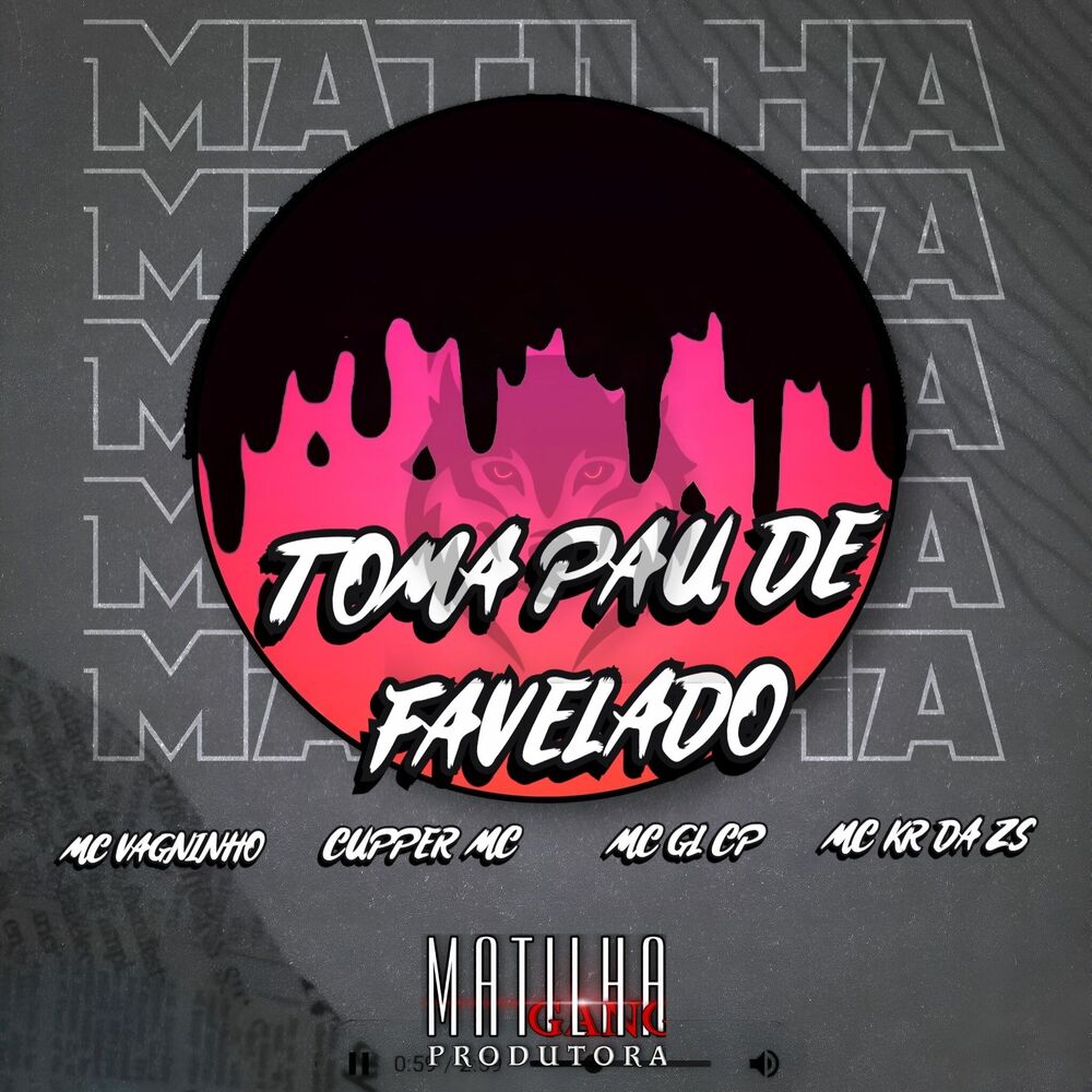 Picture of Toma Pau de Favelado